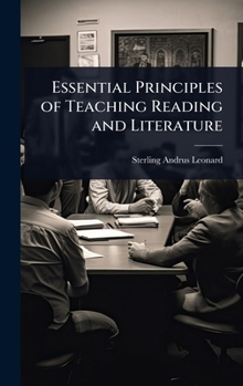 Essential Principles of Teaching Reading and Literature