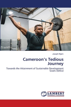 Paperback Cameroon's Tedious Journey Book