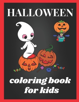 Paperback Halloween coloring book for kids: Halloween coloring book for kids ages 4-8 Book