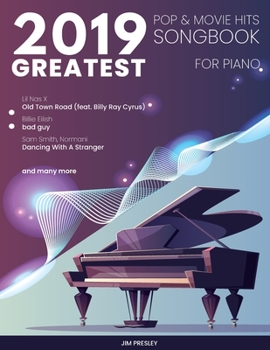 Paperback 2019 Greatest Pop & Movie Hits Songbook For Piano Book