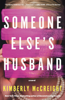 Someone Else's Husband: A Novel