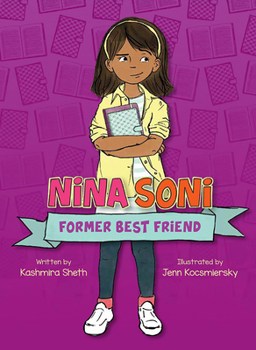 Paperback Nina Soni, Former Best Friend Book