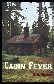 Paperback Cabin Fever Illustrated Book