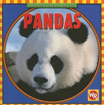 Pandas (Animals I See at the Zoo) - Book  of the Animals I See at the Zoo