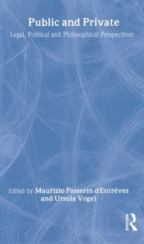 Paperback Public and Private: Legal, Political and Philosophical Perspectives Book