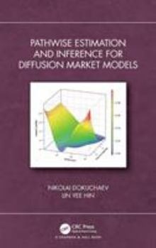 Hardcover Pathwise Estimation and Inference for Diffusion Market Models Book