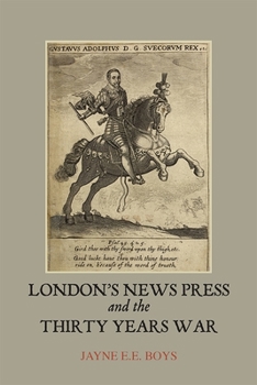 Paperback London's News Press and the Thirty Years War Book