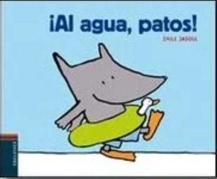 Hardcover ¡Al agua, patos! (Texturas / Textures) (Spanish Edition) [Spanish] Book