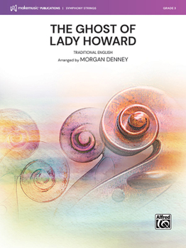 Paperback The Ghost of Lady Howard: Conductor Score & Parts Book
