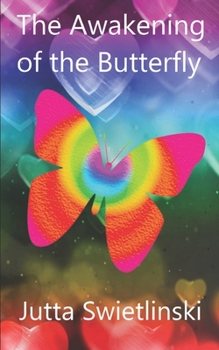 Paperback The Awakening of the Butterfly Book
