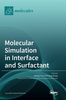 Hardcover Molecular Simulation in Interface and Surfactant Book