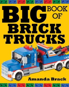 Hardcover Big Book of Brick Trucks Book