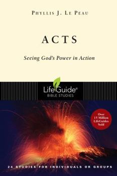 Acts: Seeing God's Power in Action : 24 Studies in 2 Parts for Individuals or Groups (Lifeguide Bible Studies) - Book  of the LifeGuide Bible Studies