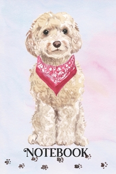 Notebook: Cockapoo Lined Journal Composition Notebook (Gifts for Dog Lovers)