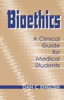 Paperback Bioethics Clinical Guide Medical Students Book