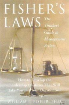 Hardcover Fisher's Laws: The Thinker's Guide to Management Action Book