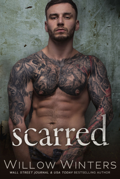 Scarred - Book #4 of the Sins and Secret Series of Duets