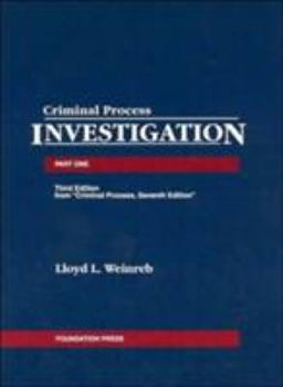 Paperback Criminal Process, Part 1: Investigation Book