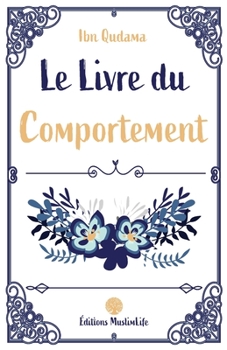 Paperback Le Livre du Comportement [French] Book