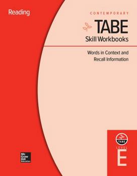 Hardcover Tabe Skill Workbooks Level E: Words in Context and Recall Information (10 Copies) Book