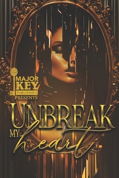 Unbreak My Heart
