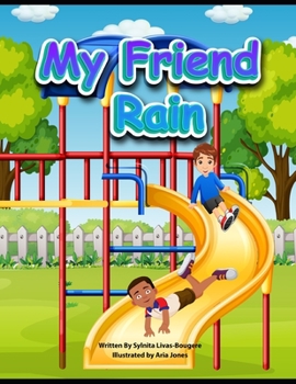 Paperback My Friend Rain Book