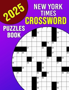 Paperback New York Times Crossword Puzzles Book 2025: Mind-Sharpening Entertainment for Golden Years Book