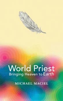 Paperback World Priest: Bringing Heaven to Earth Book