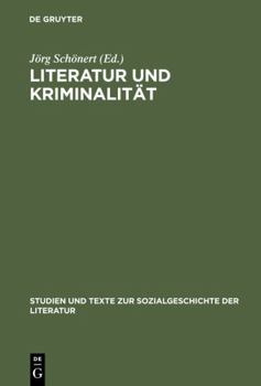 Hardcover Literatur und Kriminalität [German] Book