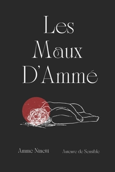 Paperback Les Maux d'Ammé [French] Book