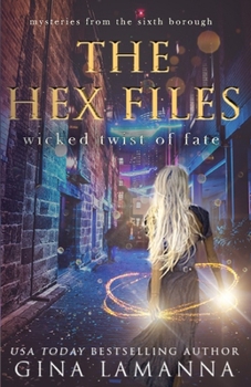 Paperback The Hex Files: Wicked Twist of Fate Book