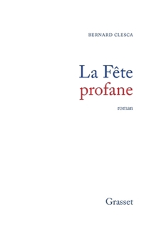 Paperback La fête profane [French] Book