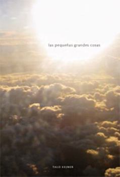 Hardcover Las Pequenas Grandes Cosas [Spanish] Book