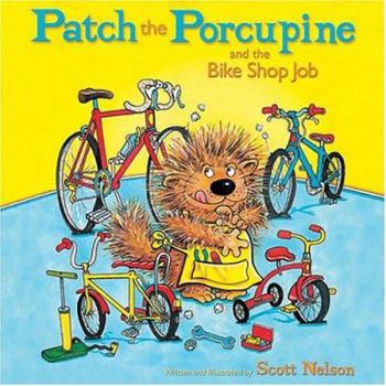 Hardcover Patch the Porcupine and the Bike Shop Job Book