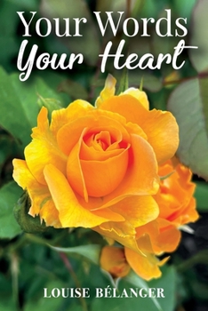 Paperback Your Words Your Heart Book