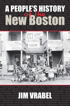 Paperback A People's History of the New Boston Book