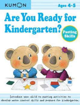 Paperback Are You Ready for Kindergarten? Pasting Skills Book