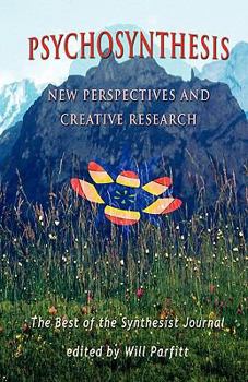 Paperback Psychosynthesis: New Perspectives Book