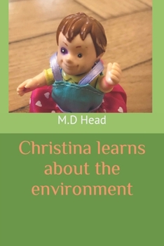 Paperback Christina learns about the environment Book