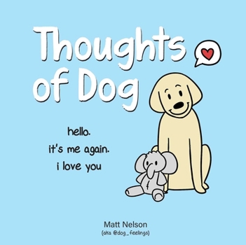 Hardcover Thoughts of Dog Book