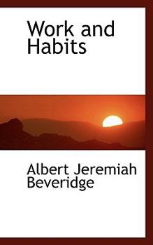 Work and Habits