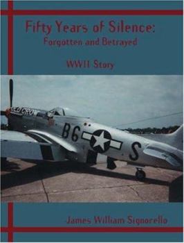 Fifty Years of Silence: Forgotten and Betrayed