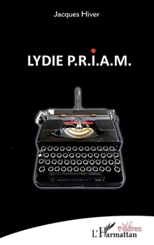 Paperback Lydie P.R.I.A.M. [French] Book