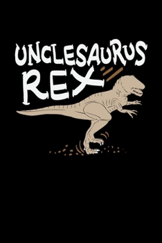 Paperback Unclesaurus Rex: 6x9 inches checkered notebook, 120 Pages, Composition Book and Journal, funny gift for your uncle at the next family p Book