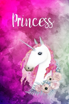 Princess: Cute Unicorn Notebook Writing Journal for Girls,6x9 dimension|121pages,Personalized With Name,  Personalized Writing Journal,Notebook for Women and Girls, Personalized Notebook/Journal Gift