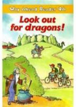Paperback Way Ahead Reader 4a Look Out for Dragons! Book