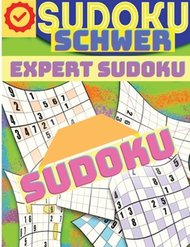 Paperback Schwer Sudoku f?r Erwachsene: Super Sudoku R?tsel Buch [German] Book