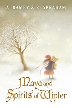 Paperback Maya and Spirits of Winter Book
