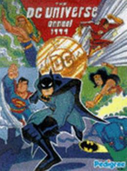 Hardcover The DC Annual 1999 Adventures in the DC Universe Book
