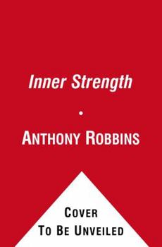 Inner Strength: Harnessing the Power of Your Six Primal Needs
